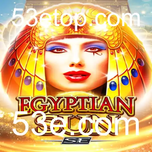 Descubra o Encantador Mundo do Jogo EgyptianSunSE